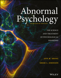 Abnormal Psychology: The Science and Treatment of Psychological Disorders, 14th Edition
